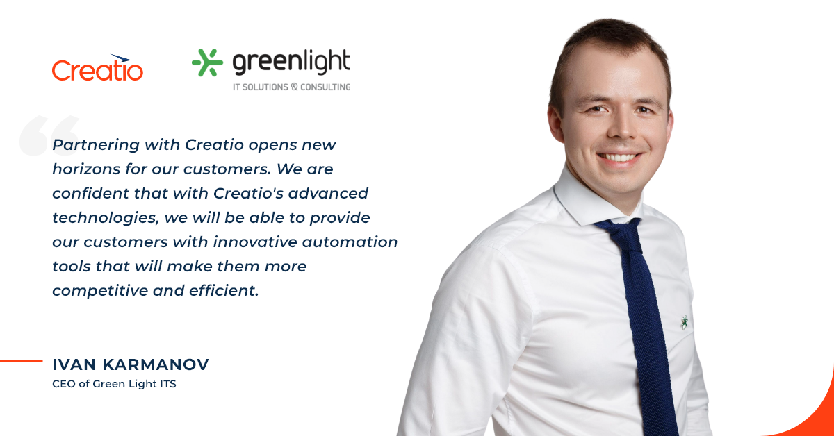Creatio Partners with Green Light ITS to Further Advance No-Code in the ...