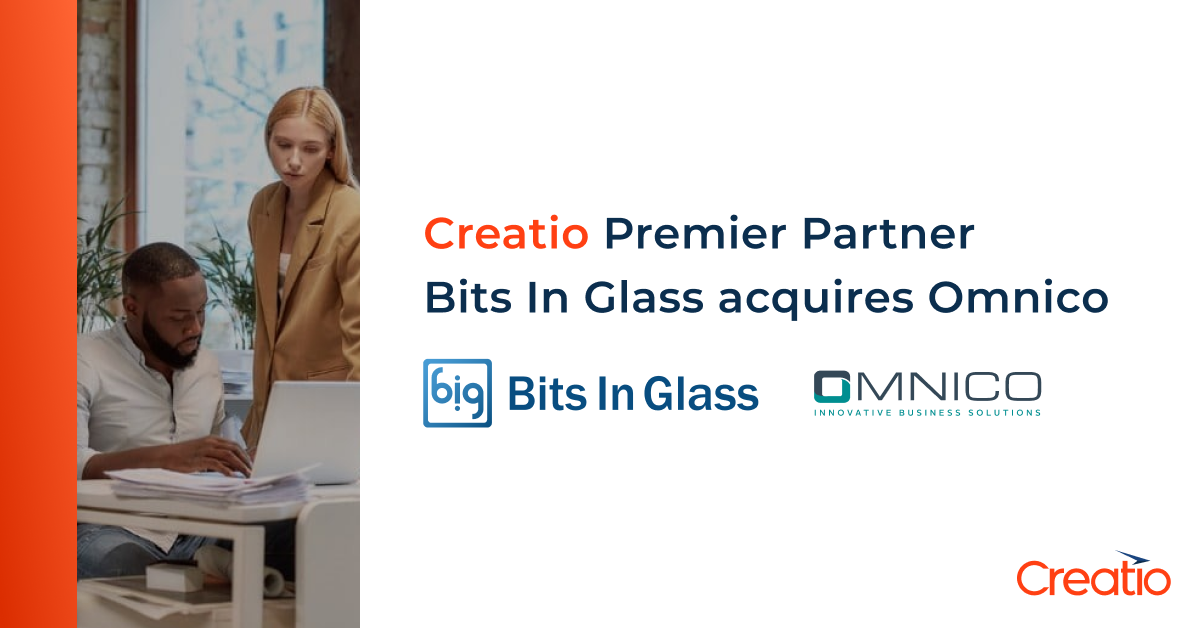 Creatio Premier Partner Bits In Glass Acquires Omnico to Expand ...
