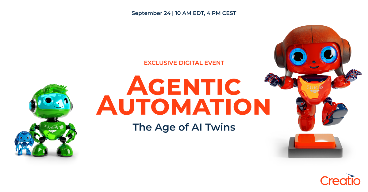 Creatio Bots Creatio to Showcase Agentic Automation Vision and Breakthrough AI ...