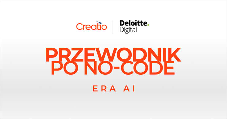 Creatio Prezentuje Drugą Edycję Książki Era AI: Przewodnik po No-Code Dla Polskiego Rynku Współwydanej z Deloitte Digital Polska
