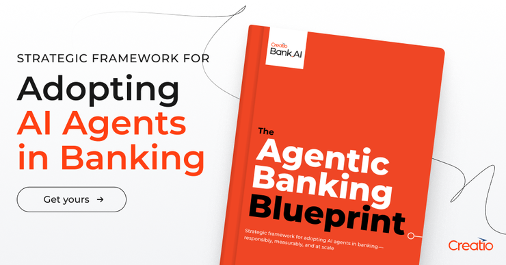 Creatio Releases Agentic Banking Blueprint to Help Financial Institutions Scale AI Adoption with Measurable Impact