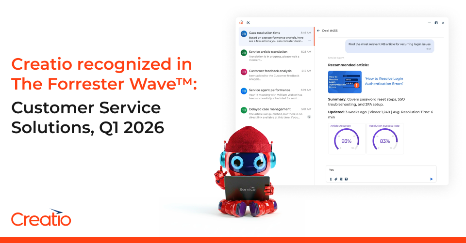 Creatio Recognized in Customer Service Solutions, Q1 2026 Report by Independent Research Firm