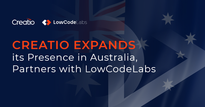 Creatio Expands its Presence in Australia, Partners with LowCodeLabs to Double Down on Growth in the Region 