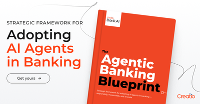 Creatio Releases Agentic Banking Blueprint to Help Financial Institutions Scale AI Adoption with Measurable Impact