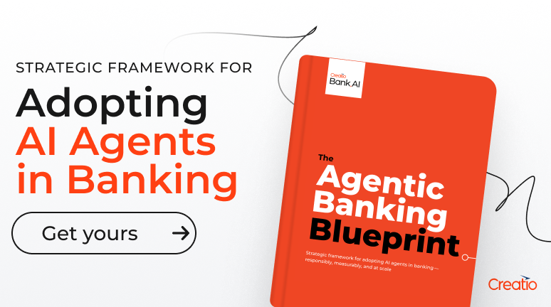 Creatio Releases Agentic Banking Blueprint to Help Financial Institutions Scale AI Adoption with Measurable Impact