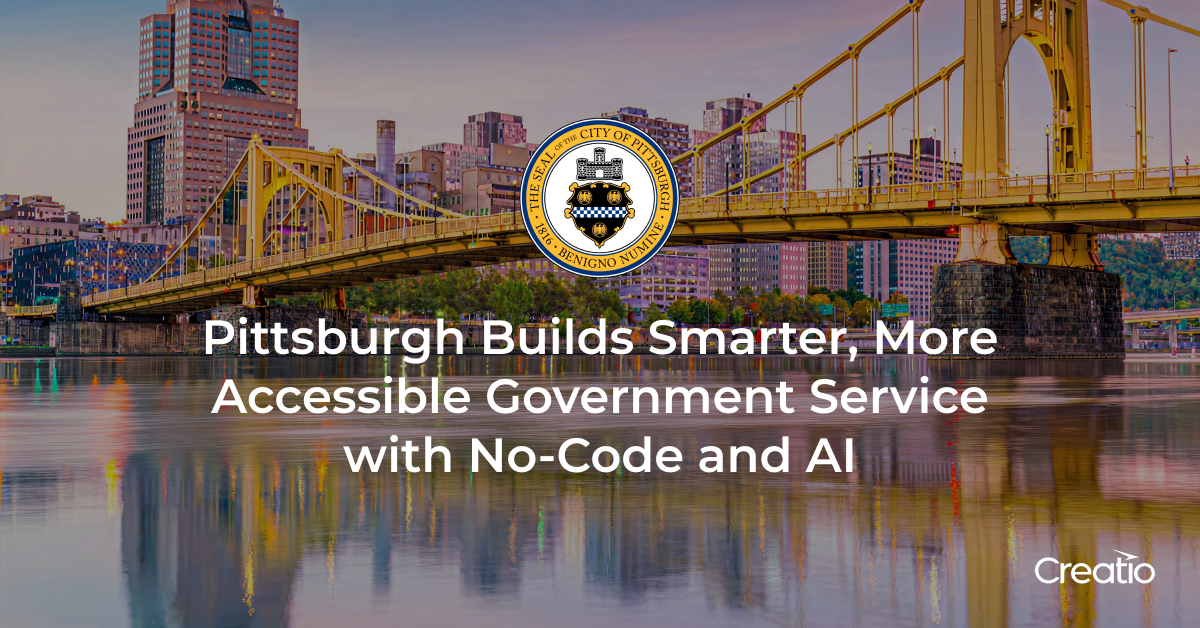 Pittsburgh Boosts Inquiries 300% with AI & No-Code | Creatio